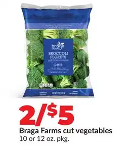 Hy-Vee Braga Farms cut vegetables offer