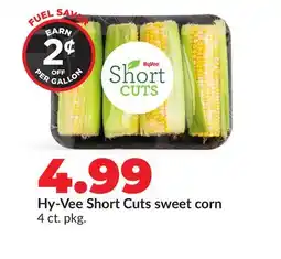 Hy-Vee Hy-Vee Short Cuts sweet corn offer