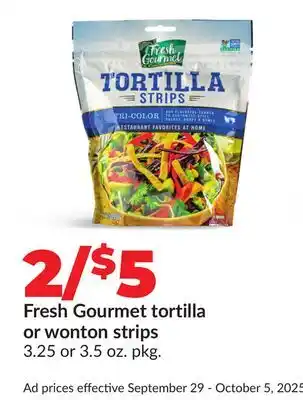Hy-Vee Fresh Gourmet tortilla or wonton strips offer