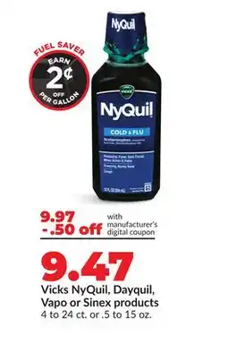 Hy-Vee Vicks NyQuil, Dayquil, Vapo or Sinex products offer
