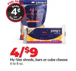 Hy-Vee Hy-Vee shreds, bars or cube cheese offer