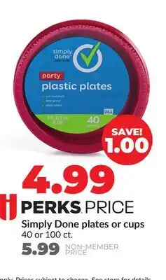 Hy-Vee Simply Done plates or cups offer