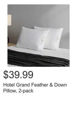 Costco Hotel Grand Feather & Down Pillow, 2-pack offer