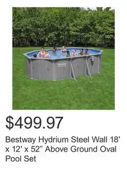 Costco Bestway Hydrium Steel Wall 18' x 12' x 52 Above Ground Oval Pool Set offer