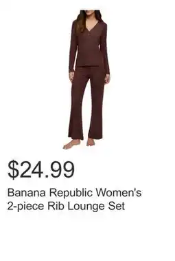 Costco Banana Republic Women's 2-piece Rib Lounge Set offer