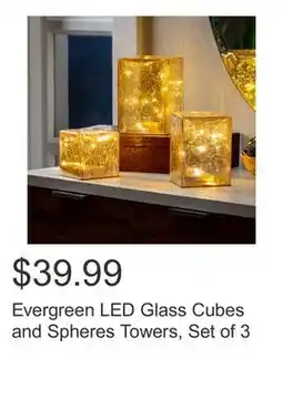 Costco Evergreen LED Glass Cubes and Spheres Towers, Set of 3 offer