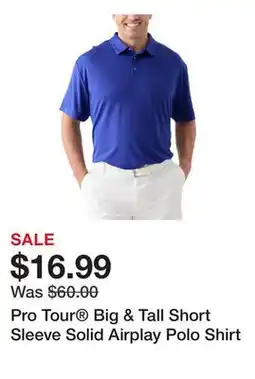 Belk Pro Tour Big & Tall Short Sleeve Solid Airplay Polo Shirt offer