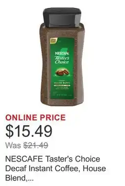 Costco NESCAFE Taster's Choice Decaf Instant Coffee, House Blend, Light-Medium Roast,14 oz offer
