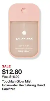 Ulta Beauty Touchlan Glow Mist Rosewater Revitalizing Hand Sanitizer offer