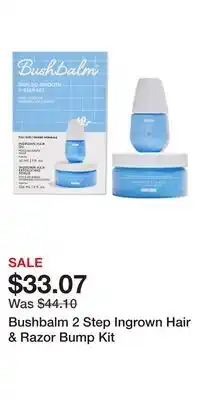 Ulta Beauty Bushbalm 2 Step Ingrown Hair & Razor Bump Kit offer