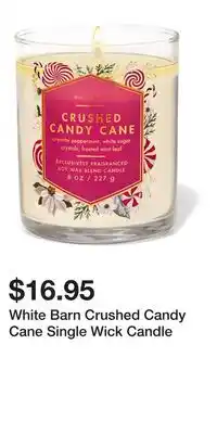 Bath & Body Works White Barn Crushed Candy Cane Single Wick Candle offer