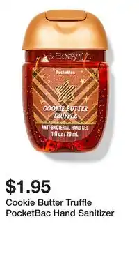 Bath & Body Works Cookie Butter Truffle PocketBac Hand Sanitizer offer