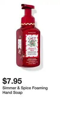 Bath & Body Works Simmer & Spice Foaming Hand Soap offer