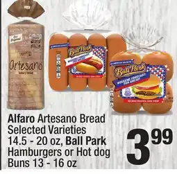 Super King Markets Alfaro Artesano Bread 14.5-20 oz, Ball Park Hamburgers or Hot dog Buns 13-16 oz offer