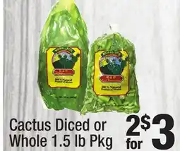 Super King Markets Cactus Diced or Whole offer