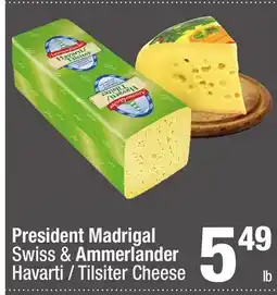 Super King Markets President Madrigal Swiss & Ammerlander Havarti/Tilsiter Cheese offer