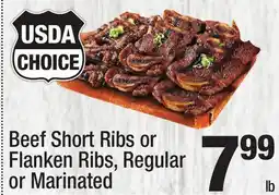 Super King Markets Beef Short Ribs or Beef Short Ribs or Flanken Ribs, Regular or Marinated offer