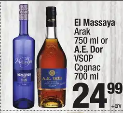 Super King Markets El Massaya Arak 750 ml or A.E. Dor VSOP Cognac 700 ml offer