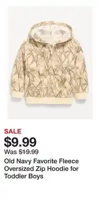Old Navy Old Navy Favorite Fleece Oversized Zip Hoodie for Toddler Boys offer