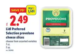 Lidl Lidl Preferred Selection provolone cheese slices offer