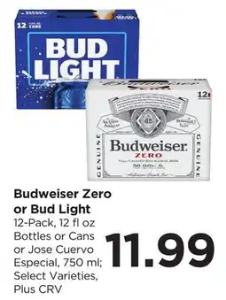 Food 4 Less Budweiser Zero or Bud Light offer