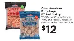 Food 4 Less Great American Extra Large EZ Peel Shrimp offer