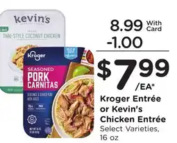 Ralphs Kroger Entrée or Kevin's Chicken Entrée offer