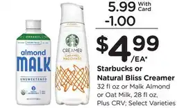 Ralphs Starbucks or Natural Bliss Creamer offer