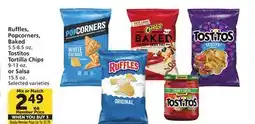 Vons Ruffles, Popcorners, Baked 5.5-8.5 oz. Tostitos Tortilla Chips 9-13 oz. or Salsa 15.5 oz offer