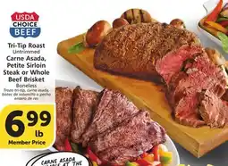 Vons Tri-Tip Roast Untrimmed Carne Asada, Petite Sirloin Steak or Whole Beef Brisket Boneless offer