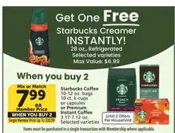 Vons Starbucks Coffee 10-12 oz. bags 10 ct. k-cups or capsules or Premium Instant Coffee 3.17-7.12 oz offer