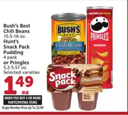 Vons Bush's Best Chili Beans 15.5-16 oz., Hunt's Snack Pack Pudding 4 pack or Pringles 5.2-5.57 oz offer