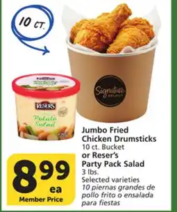 Albertsons Jumbo Fried Chicken Drumsticks 10 ct. Bucket or Reser's Party Pack Salad 3 lbs offer