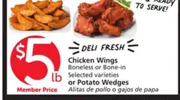 Vons Chicken Wings Boneless or Bone-in Selected varieties or Potato Wedges offer