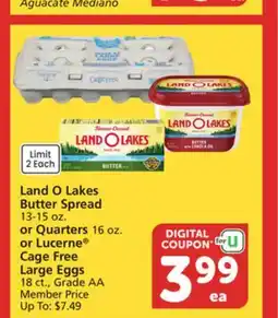Albertsons Land O Lakes Butter Spread 13-15 oz. or Quarters 16 oz. or Lucerne Cage Free Large Eggs 18 ct offer