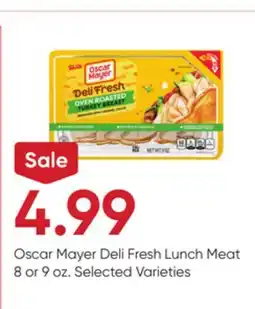 Stater Bros Oscar Mayer Deli Fresh Lunch Meat offer