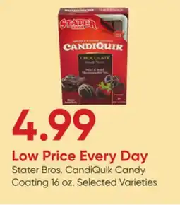 Stater Bros Stater Bros. CandiQuik Candy Coating offer