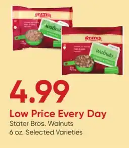 Stater Bros Stater Bros. Walnuts offer