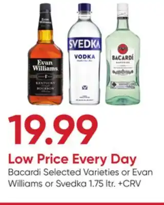 Stater Bros Bacardi Selected Varieties or Evan Williams or Svedka offer