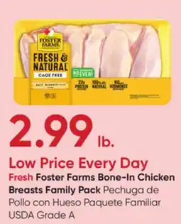 Stater Bros Fresh Foster Farms Bone-In Chicken Breasts offer