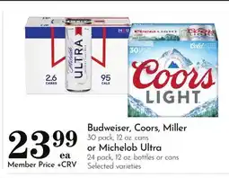 Pavilions Budweiser, Coors, Miller 30 pack, 12 oz. cans or Michelob Ultra 24 pack, 12 oz. bottles or cans offer