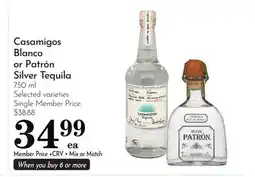 Pavilions Casamigos Blanco or Patrón Silver Tequila offer