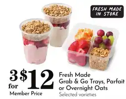 Pavilions Fresh Made Grab & Go Trays, Parfait or Overnight Oats offer