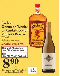 Pavilions Fireball Cinnamon Whisky or Kendall-Jackson Vintner's Reserve offer