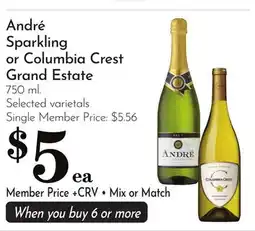 Pavilions André Sparkling or Columbia Crest Grand Estate offer