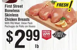 Smart & Final First Street Boneless Skinless Chicken Breasts offer