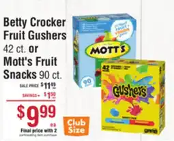 Smart & Final Betty Crocker Fruit Gushers or Mott's Fruit Snacks offer
