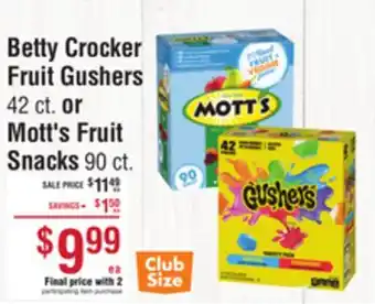 Smart & Final Betty Crocker Fruit Gushers or Mott's Fruit Snacks offer