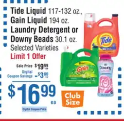 Smart & Final Tide Liquid 117-132 oz., Gain Liquid 194 oz. Laundry Detergent or Downy Beads 30.1 oz offer