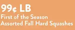 Fresh Thyme First of the Season Assorted Fall Hard Squashes offer